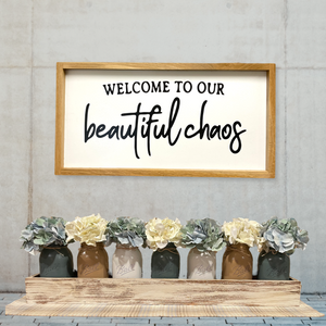 Sign Welcome To Our Beautiful Chaos Framed solid Oak Hanging decor Family Home Gift - Wooden Hearts Inc