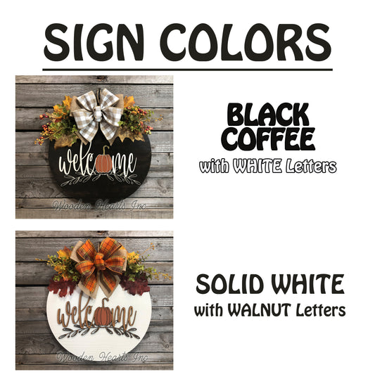 FALL Door hanger Wreath WELCOME Pumpkin Wood Round Sign 16" 3D Wood Lettering Bow Leaves - Wooden Hearts Inc
