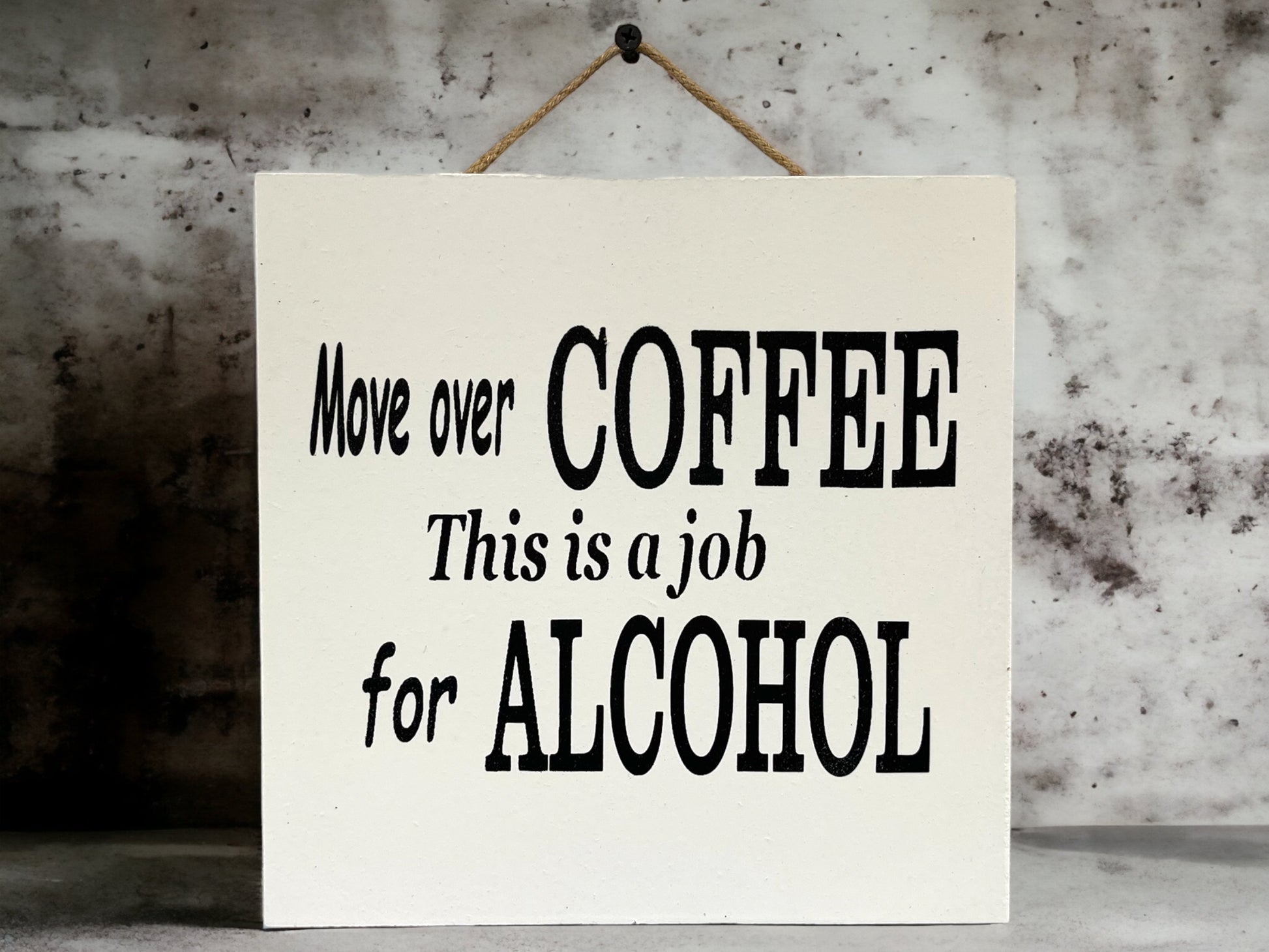 ALCOHOL SIGN 9X9“ Bar Man Cave *Move over Coffee, this is a job for Alcohol Beer - Wooden Hearts Inc