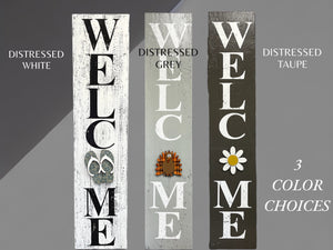 Interchangeable Welcome Sign, 31" Vertical Porch Sign, Front Door, Seasonal Holiday, Housewarming Gift, White Grey or Taupe INCLUDES 1 Piece - Wooden Hearts Inc