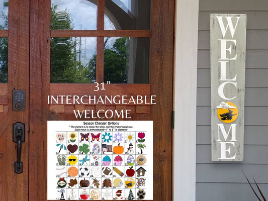 Copy of Interchangeable Welcome Sign, 31" Vertical Porch Sign, Front Door, Seasonal Holiday, Housewarming Gift, White Grey or Taupe INCLUDES 1 Piece - Wooden Hearts Inc