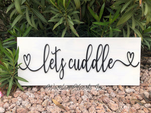 Lets Cuddle 3D Wood Horizontal Wall Home Sign 9x24 White Gray Wedding GIft - Wooden Hearts Inc