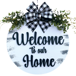 Welcome to our Home Door Hanger Wreath 16" Round Sign - Wooden Hearts Inc