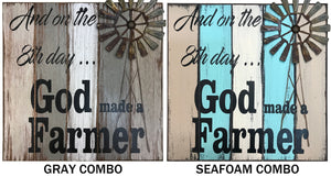 FARMHOUSE Decor Wall Wood SIGN, And on the 8th day God made a Farmer, Distressed Metal WINDMILL - Wooden Hearts Inc