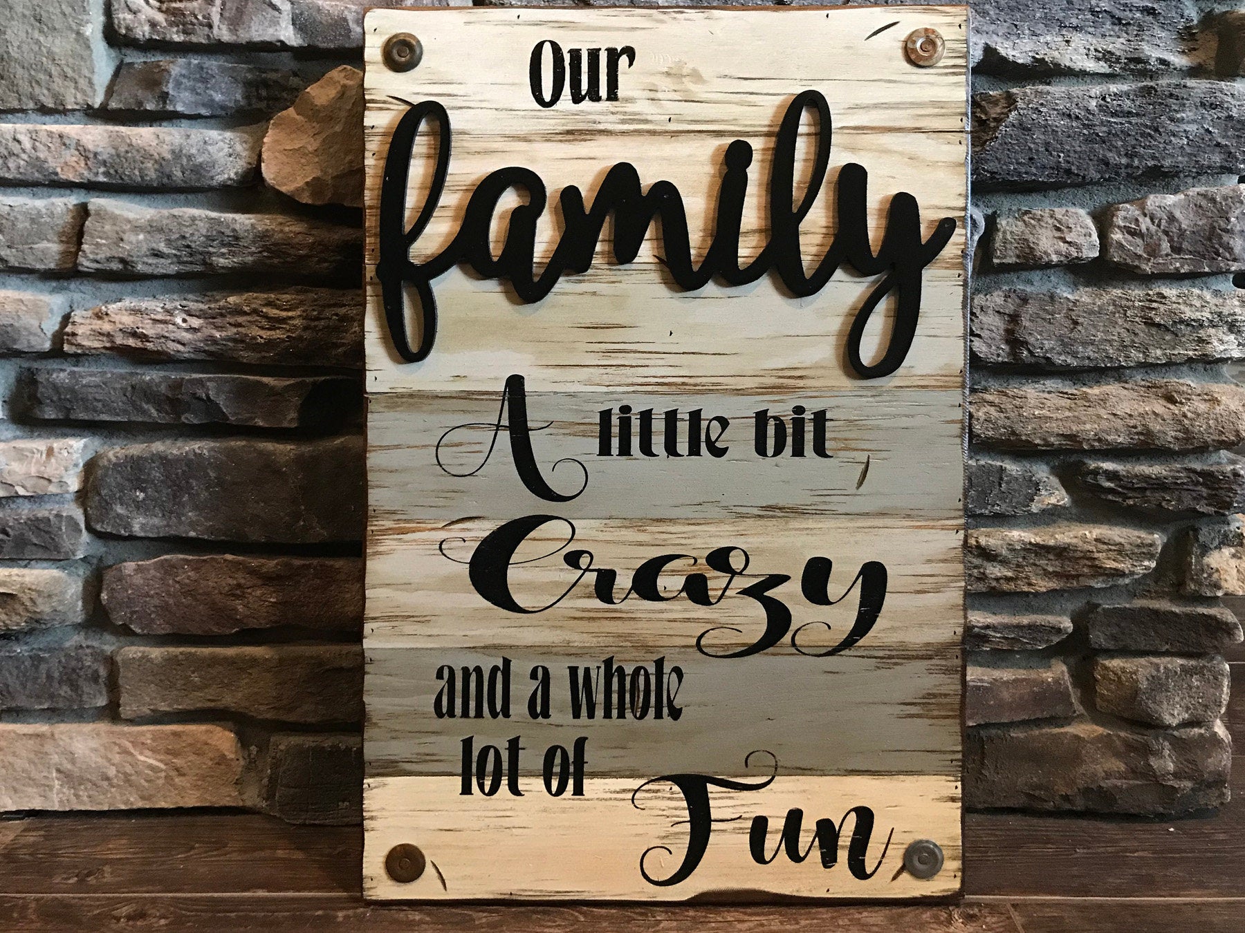 Our FAMILY Wooden SIGN *Crazy & Fun Wood Wall *Rustic Decor *Cream Gray 16X24 - Wooden Hearts Inc