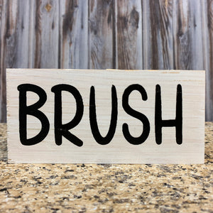 BATHROOM Sign Brush, Floss, Wash, Flush, Shower, Nice Butt, Wash hands, Get Naked 3x6 - Wooden Hearts Inc