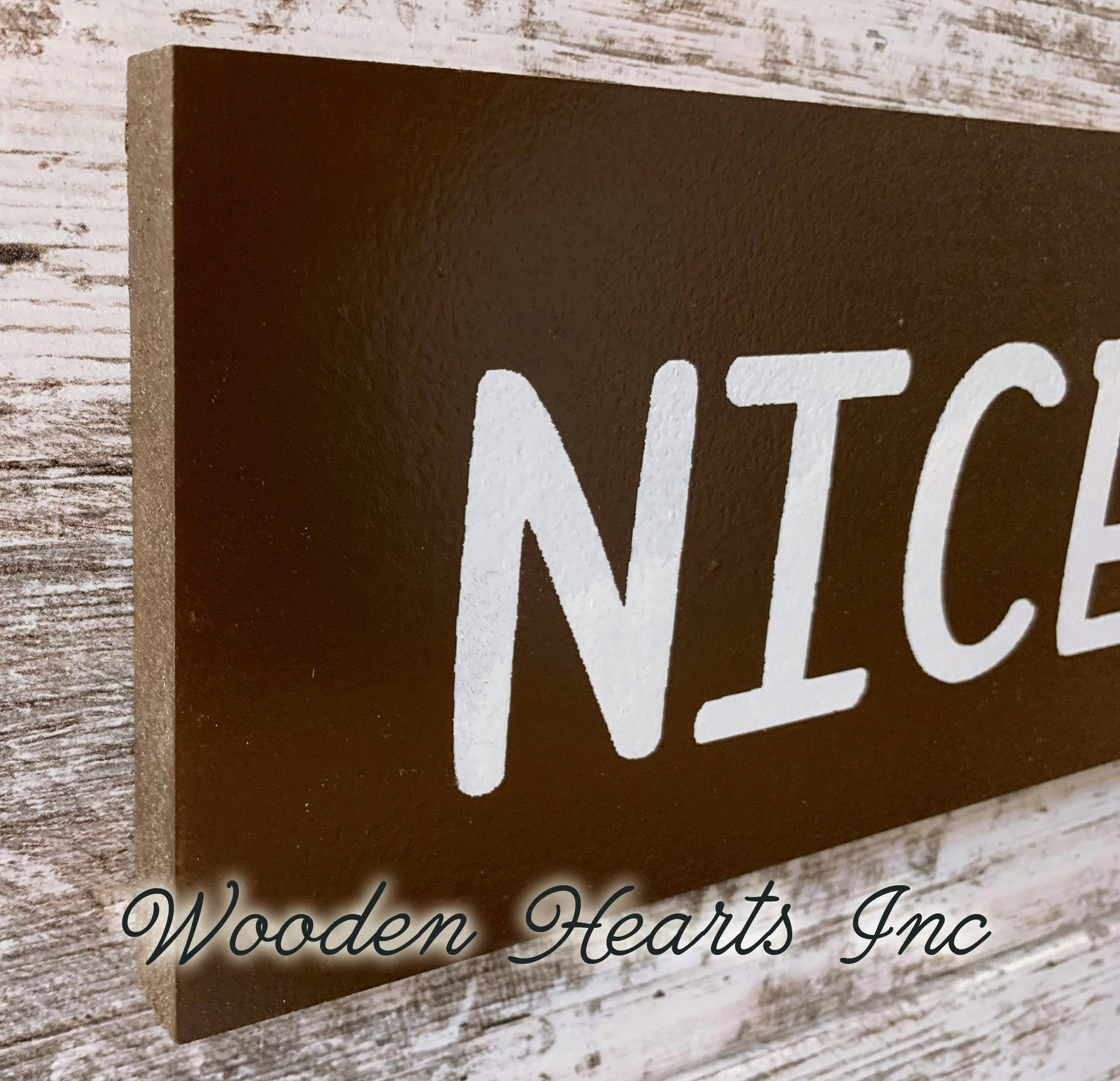 Bathroom Sign *NICE BUTT, Laundry Sucks, Hello Sweet Cheeks wood room decor 4x16 - Wooden Hearts Inc