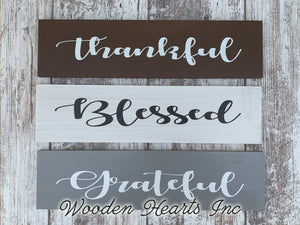 Thankful Sign *Blessed, Grateful gift home wood welcome 4x16 - Wooden Hearts Inc