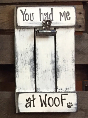 Photo FRAME picture SIGN Reclaimed You had me at Woof, Meow Cat Dog Pet  Wood Gift Home - Wooden Hearts Inc