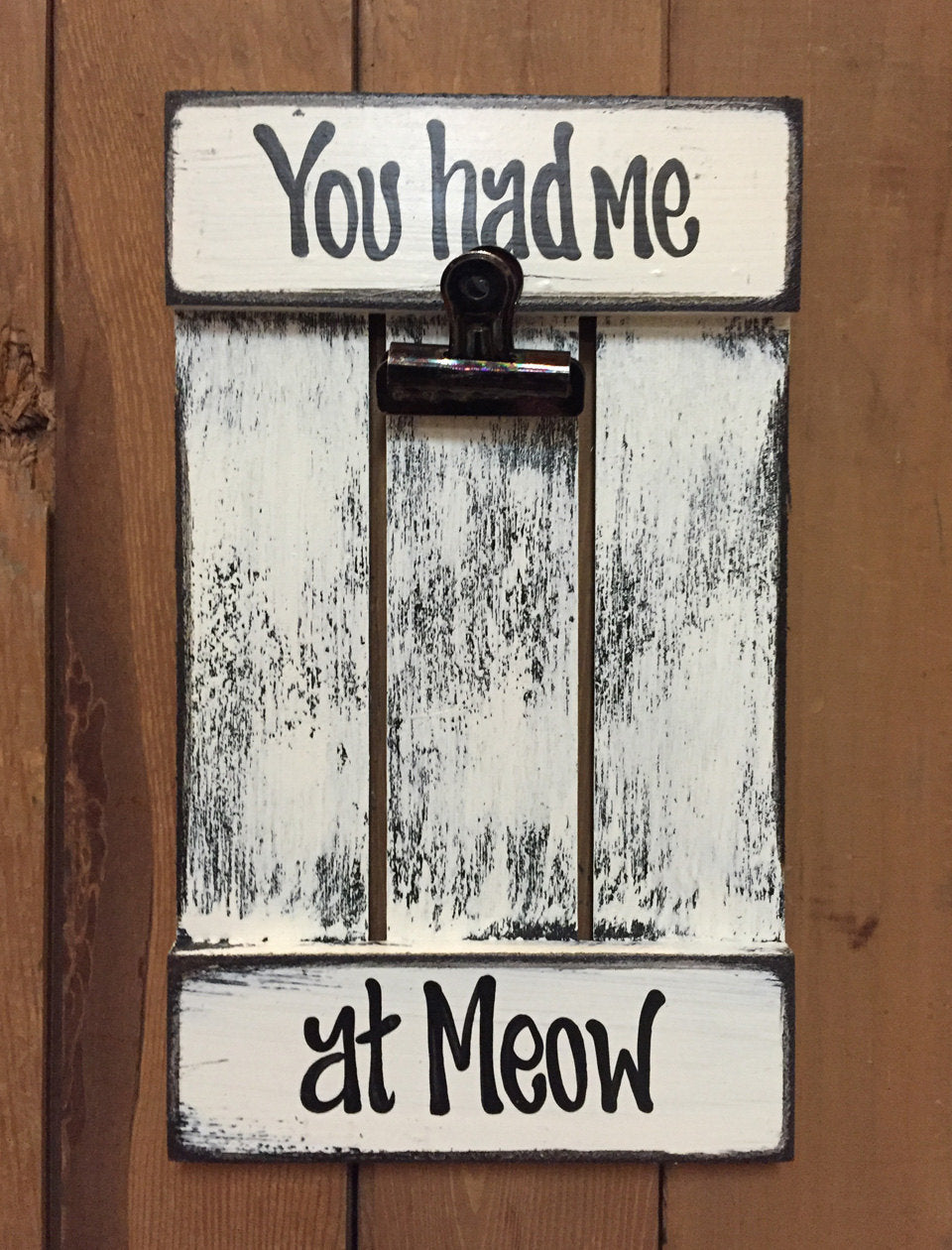 Photo FRAME picture SIGN Reclaimed You had me at Woof, Meow Cat Dog Pet  Wood Gift Home - Wooden Hearts Inc